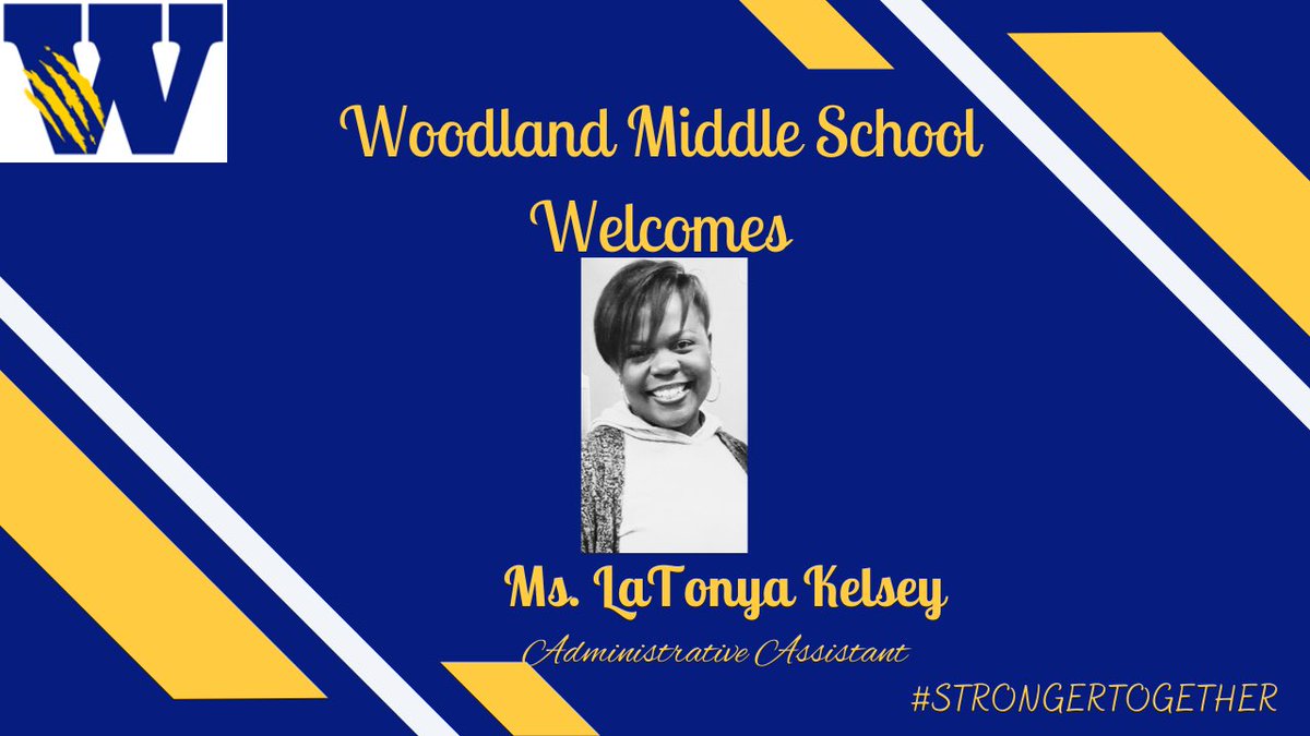 WoodlandVoice1's tweet photo. The Dean Team is complete! We would like to welcome Ms. LaTonya Kelsey to the Wolverine Family as our new AA/7th Grade Dean of Students! #wearewoodland #strongertogether https://t.co/FshWTJG2IJ