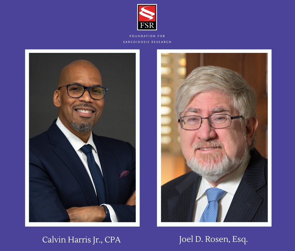 StopSarcoidosis's tweet photo. The Foundation for Sarcoidosis Research (FSR) is pleased to announce the appointment of Calvin Harris Jr., CPA and Joel D. Rosen, Esq. to the FSR Board of Directors. Read the full press release: https://t.co/Kzk9KwGa11

#sarcoidosis https://t.co/aIGq2S94A0