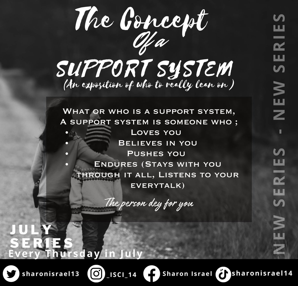 SharonIsrael13's tweet photo. What or who is a support system,
A support system is someone who ;
•Loves you 
•Believes in you
•Pushes you 
•Endures (Stays with you through it all, Listens to your everytalk)
#specialseries
#julyseries
#beasupportsystemtoday https://t.co/r762EL7dLy