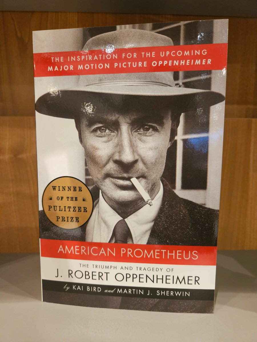 The #Oppenheimer movie isn't out until next Friday, but you can read the Pulitzer Prize-winning biography it's based off of, #AmericanPrometheus by #KaiBird and #MartinJSherwin. #ThrowbackThursday