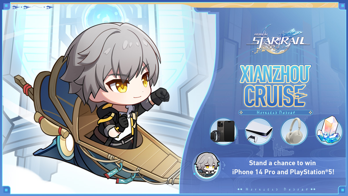 The "Xianzhou Cruise" Event Begins! Join the event for a chance to win Stellar Jades, PlayStation® 5, and other fantastic rewards!

■ Event Period
2023/07/14 12:00 - 2023/07/31 23:59 (UTC+8)

Picking up from where we left off, the Astral Express Crew assembled at the Alchemy