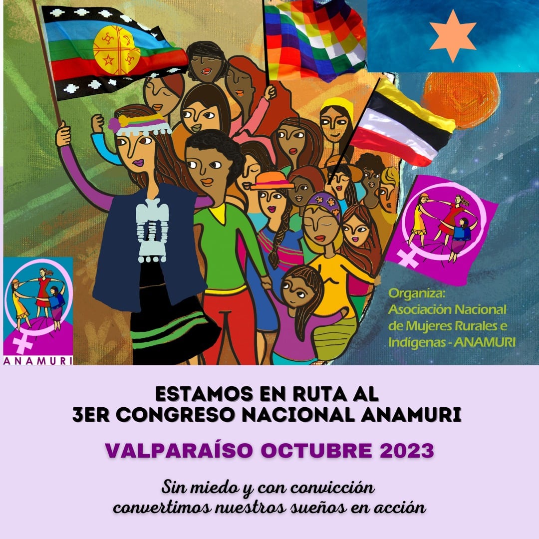 Las mujeres Campesinas, indígenas y afrochilenas, estamos en ruta al 3er Congreso Nacional ANAMURI, un gran encuentro para dialogar, debatir y afianzar nuestro trabajo de lucha y resistencia por nuestros derechos de mujeres del campo y del mar #Valparaíso2023 #Anamuri