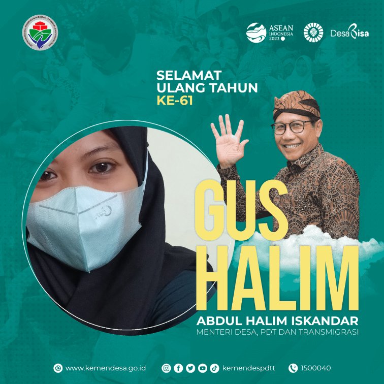 #HarlahGusHalim
selamat hari ulang tahun Gus Menteri yang ke 61, sehat, berkah dan sehat selalu*
<a href="/jokowi/">Joko Widodo</a> 
<a href="/halimiskandarnu/">ABDUL HALIM ISKANDAR</a>
@Kemendespdtt
<a href="/malik_haramain/">malikharamain</a>
<a href="/imansyukri/">Iman Sukri</a>
<a href="/taufikmadjid71/">IG : taufik.madjid</a>
@yusradaridesa 
<a href="/azzameldzikrie/">#SantriIndonesia</a>