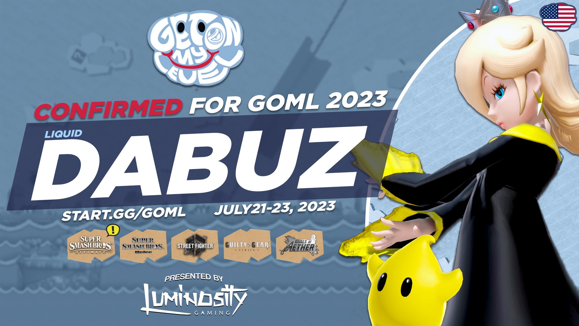 Get On My Level 2023 start.gg/GOML on Twitter "We're all buzzin