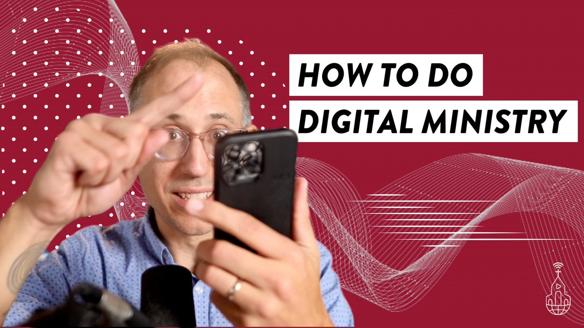 How to do Digital Ministry youtu.be/CxhvwimdsXI
