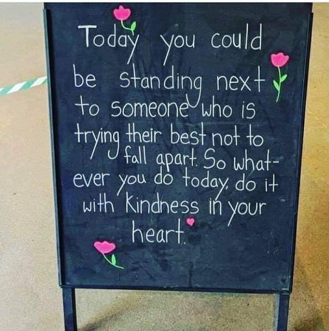 Happy Friday dear friends. I hope y'all are safe-n-well.
Is the phrase #BeKindAlways overused? Well, not in my books. Showing #Kindness is a 24/7/365 endeavor.
Have a blessed day &amp; I'll check in when I can.
#mentalhealth 
<a href="/DannyGautama/">Danny "Dimples" Gautama</a> <a href="/empath1973/">Lynda B</a> <a href="/rainiemainie/">Lorraine Woodrow</a> etc., etc.