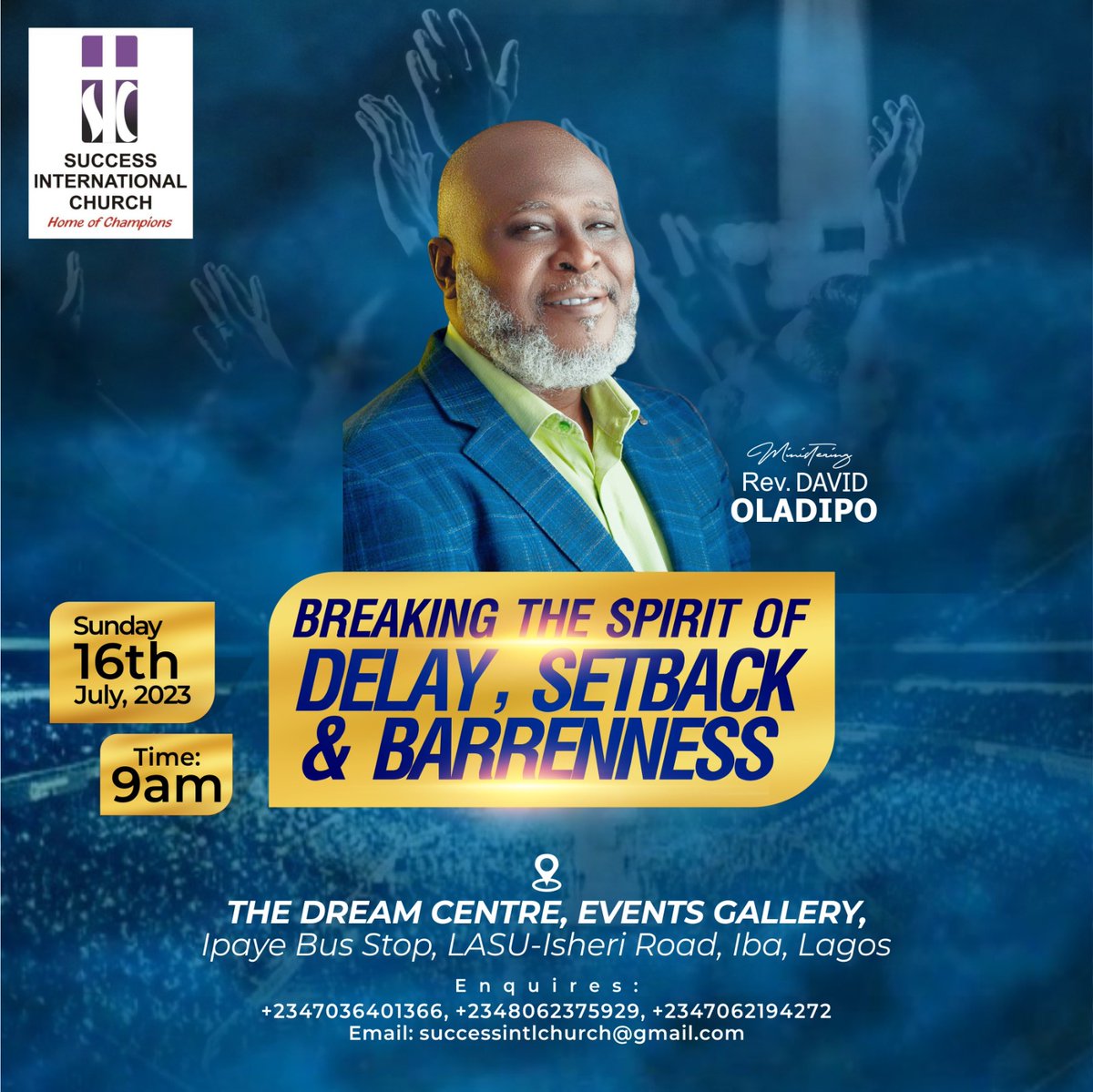 Success_IC's tweet photo. Join us for a Supernatural Experience this Sunday beloved. 
Your New Dawn is here! 
Come with Family and Friends, Neighbors and Colleagues too. 

Please see the flyer for details. https://t.co/Na1c2a5hJy