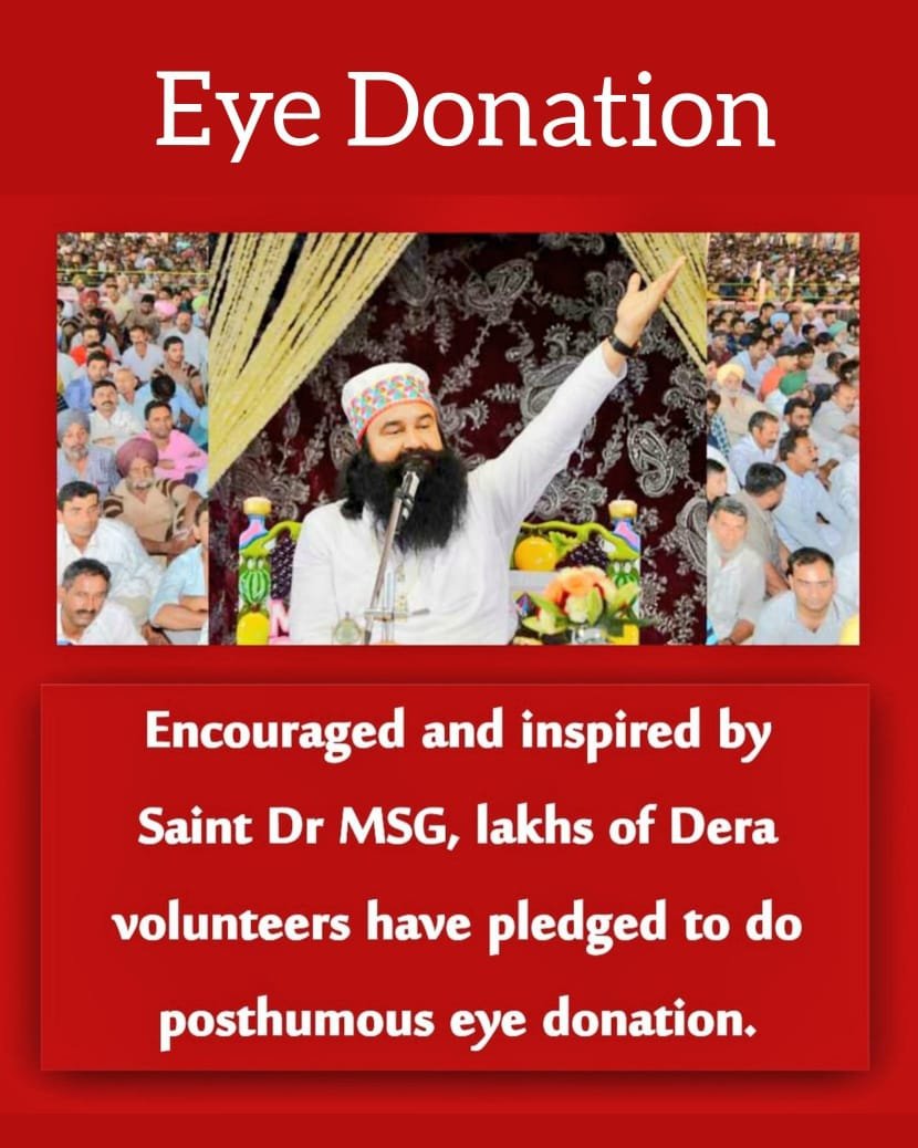 Pritpal77777's tweet photo. Donating eyes is the greatest donation, with which we can bring light to the dark life of a needy person.Following the holy teachings of Saint Gurmeet Ram Rahim Ji, millions of followers of Dera Sacha Sauda have taken a pledge to donate their eyes after death #SpreadTheVision https://t.co/c4wFynvRyW