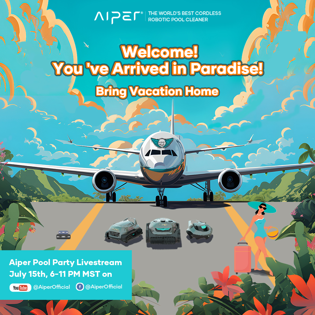 AiperOfficial's tweet photo. Arrive at Paradise on July 15th, 6 PM MST in Phoenix, Arizona! Tune in to Aiper's official live stream on both Facebook and YouTube for your chance to win a $500 flight voucher to the vacation of your dreams!
Check the link in our bio to learn more!
#AiperPoolParty https://t.co/TWxbpwXmFh