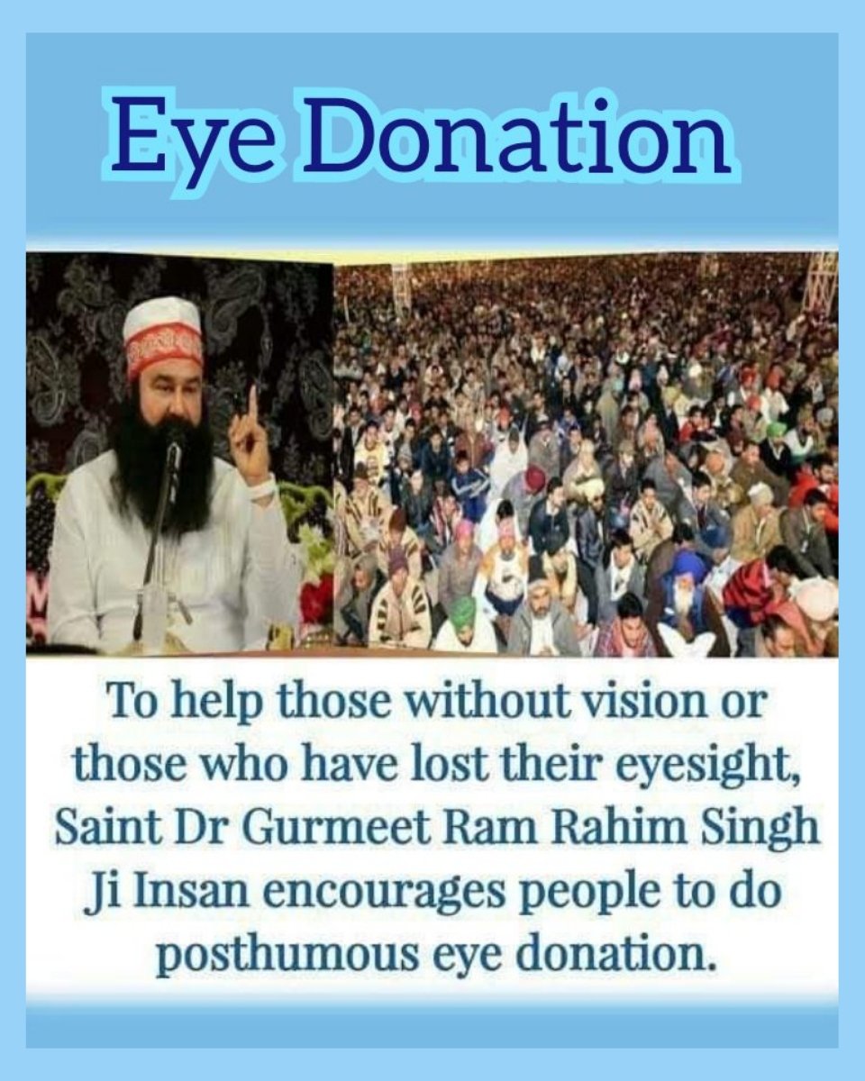 ravneetkaur41's tweet photo. #SpreadTheVision there are many people in the world who can't see and to help such people the volunteers of Dera Sacha Sauda have pledged to donate their eyes and bodies posthumously following the guidance of Saint Gurmeet Ram Rahim Singh ji Insan https://t.co/41CG4PiJpo