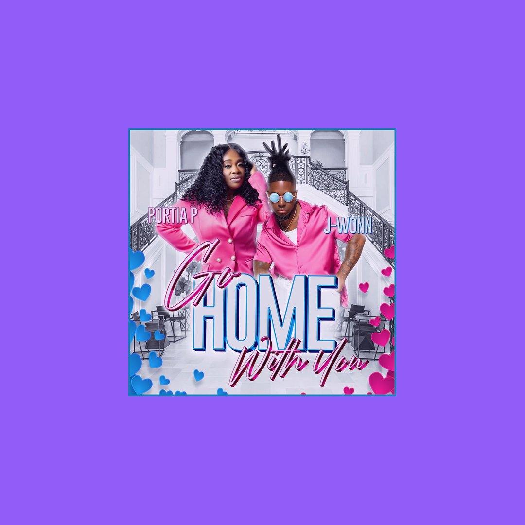 Check Out Hot New Southern Soul By J-Wonn and Portia P Go Home With You conta.cc/44d9A7v conta.cc/3pMMVA8