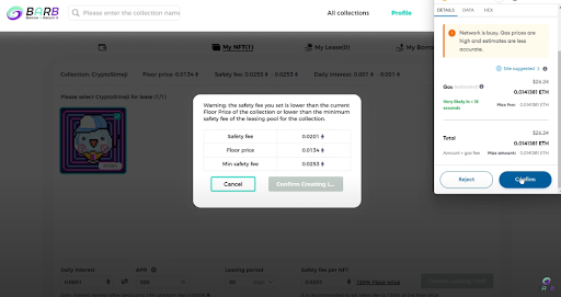 Barbnft_io's tweet photo. 4/n Confirm with Your Wallet

When you select all NFTs willing to lease out and gets your pool ready for leasing, click “Create Leasing Pool” and then continue with your wallet. https://t.co/TuLloVFllK