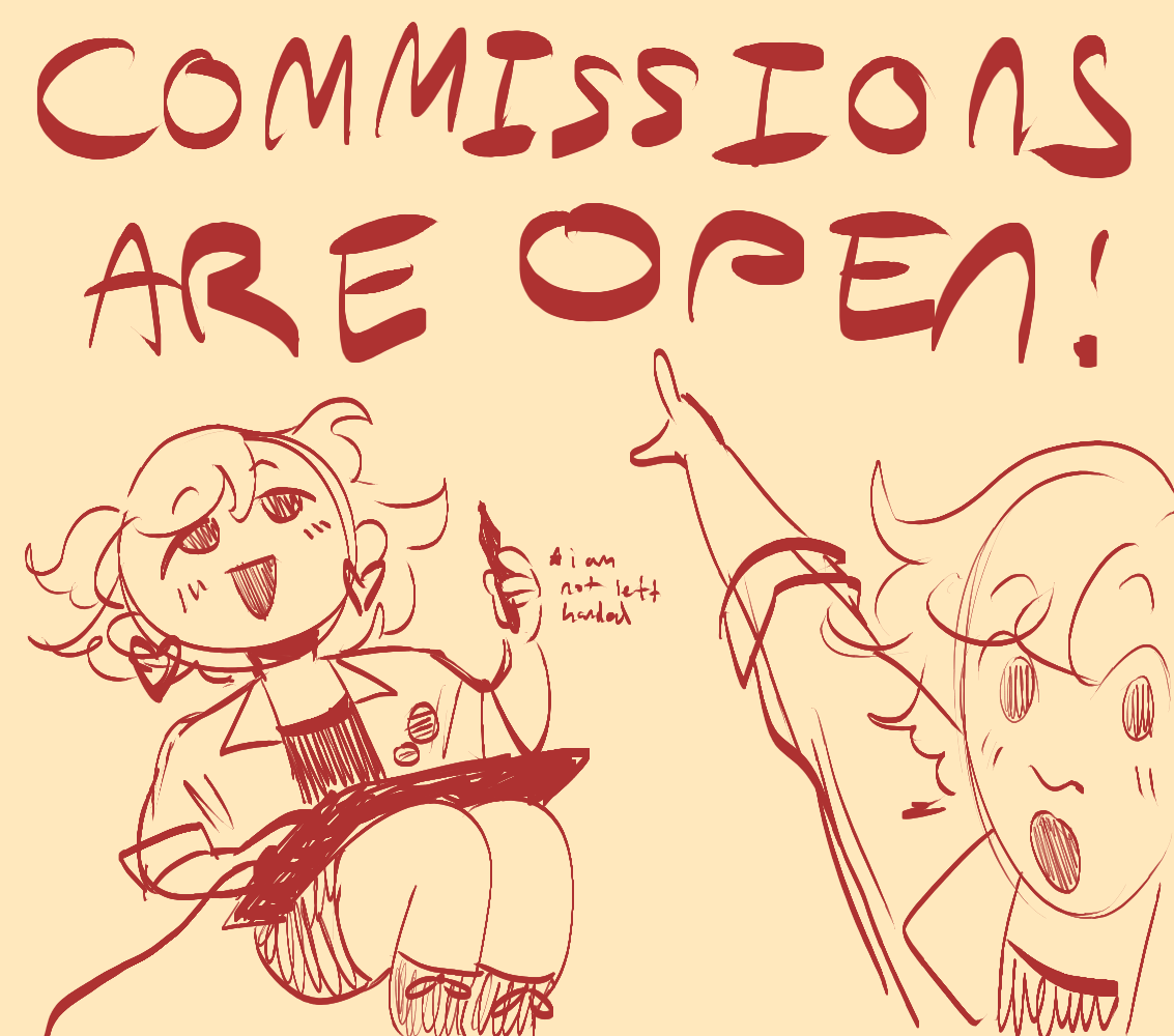 ‼️ I'M OPENING COMMISSIONS! I am in desperate need for a new laptop, as mine is old as dirt and slowly failing.

Interested in buying art? Open this thread!