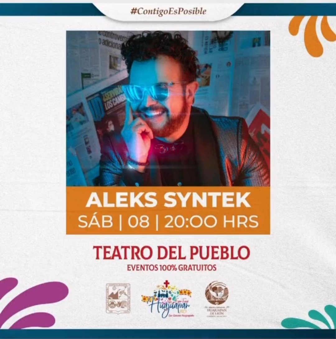 FansdeSyntekMex's tweet photo. No dejes pasar la oportunidad de ver a @syntekoficial este 8 de julio en HUAJUAPAN, OAX, en el teatro del pueblo.
🥳🙌✨🎶
.
.
.
.
.
#AleksSyntek #Music #Syntek #Concierto #oaxaca #teatrodelpueblo https://t.co/tGFgZ4TFpD