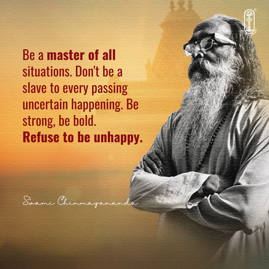 CM_Jaipur's tweet photo. Be a master of all situations. Don't be a slave to every passing uncertain happening. Be strong, be bold. Refuse to be unhappy. #SwamiChinmayananda #VedantaForYOUth
Join the 19th Residential Vedanta Course at Sandeepany Sadhanalaya, Mumbai
👉🏽 https://t.co/NDHh4NxKuJ https://t.co/KwucFoHK41