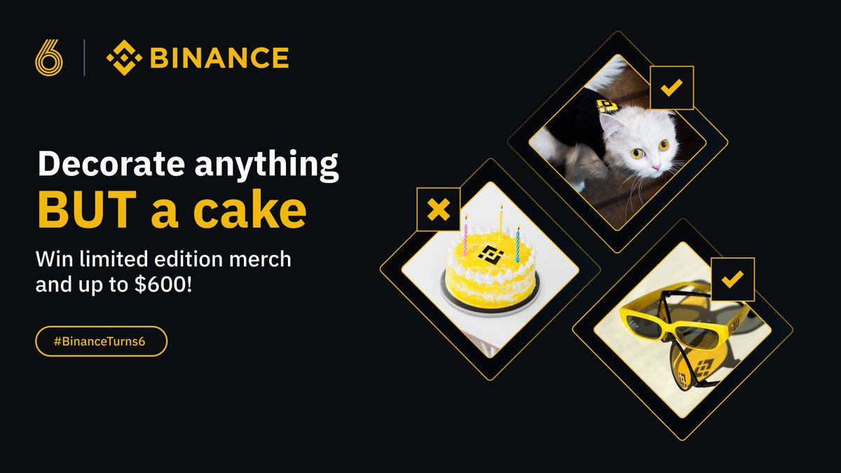binance's tweet image. Decorate anything BUT a cake with #Binance elements to celebrate our 6-year anniversary!

How to join:
🔸 Retweet
🔸 Follow @Binance
🔸 Share a photo of your decorated item using #BinanceTurns6

Top prize: $600!💰

20 winners will share $1,800 $USDT &amp;amp; exclusive merch.