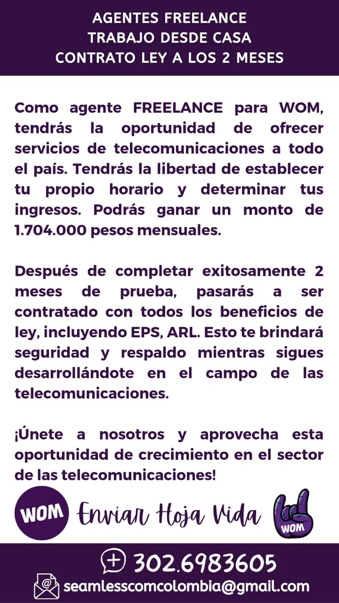 SeamlessCom's tweet photo. ¡Trabaja en WOM! 💼💪
Oferta laboral: 2 meses de prueba, contrato y beneficios de ley. 💼✅
Requisitos: buena comunicación, internet, teléfono con WhatsApp Business. 📲💻
Envía hoja de vida o contáctanos por WhatsApp. Sé parte del éxito! 💪🚀
#trabajo #empleo #WOM #oportunidad https://t.co/4YovGJueQH