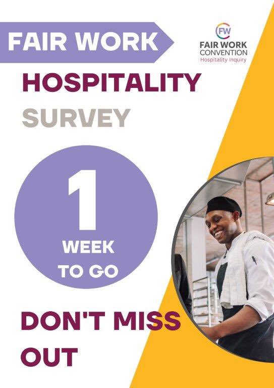 FairWorkScot's tweet photo. #Hospitality workers in #Scotland, don't miss your final opportunity to share your views 🏴󠁧󠁢󠁳󠁣󠁴󠁿 Our #FairWorkHospitalitySurvey closes on SUNDAY 9 JULY 

Let's work together to ensure #FairWork in our sector! 🤝 💫

📝 Complete  our survey today 👉https://t.co/poXyyHP20O https://t.co/yCUtabWKHy