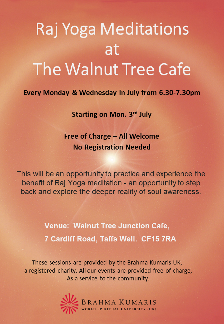 Free Raj Yoga meditation sessions during July 2023 - every Monday and Wednesday evening from Monday 3rd July to Wednesday 26th July,  6.30pm to 7.30pm

Mon 3rd, Wed 5th, Mon 10th, Wed 12th, Mon 17th, Wed 19th, Mon 24th, Wed 26th

#meditation #cardiff #taffswell