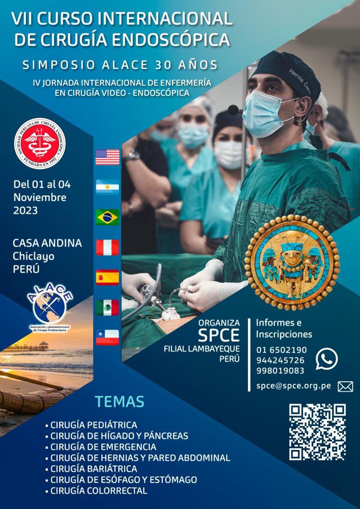 Te esperamos…Cirujanos y enfermeras de centro quirúrgico. Más de 30 profesores internacionales en Chiclayo, Perú… 1-4 noviembre 2023…