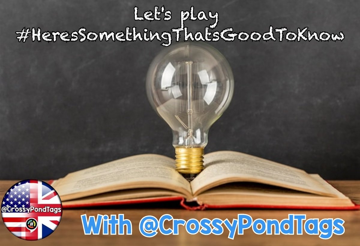 We're back folks after our week off last Sunday. Now we need some educating so let's play;

#HeresSomethingThatsGoodToKnow

With hosts: Prof <a href="/SadlyCatless/">portmanteau jones 🕊🌊🐈‍⬛</a> 🇺🇲 and the F grade <a href="/stgavalot/">Gaviscon' t'pub 🍻</a> 🇬🇧