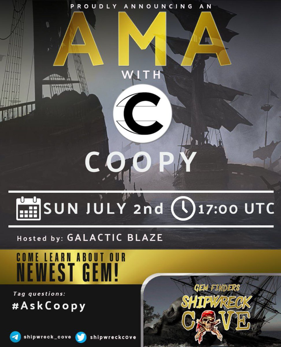 We are EXTREMELY happy to announce our AMA today 02.07.2023 at 17.00 UTC over at t.me/Shipwreck_Cove

With that, we are also beginning our MARKETING CAMPAIGN. 😍

We are in for a good one! make sure to check in today and find out even more than you might know about #Coopy.