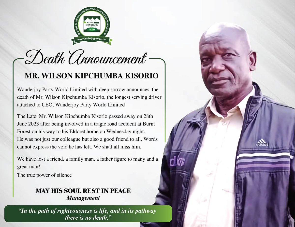 wanderjoy_ltd's tweet photo. It is with humble acceptance of God's will that we announce the sudden passing of our colleague Mr. Wilson Kisorio. 
Mr Kisorio passed away on Wed. 28th June 2023 as he travelled home through a tragic road accident. He had been a valued member of our team at Wanderjoy Party.... https://t.co/YpAu3A6UW8