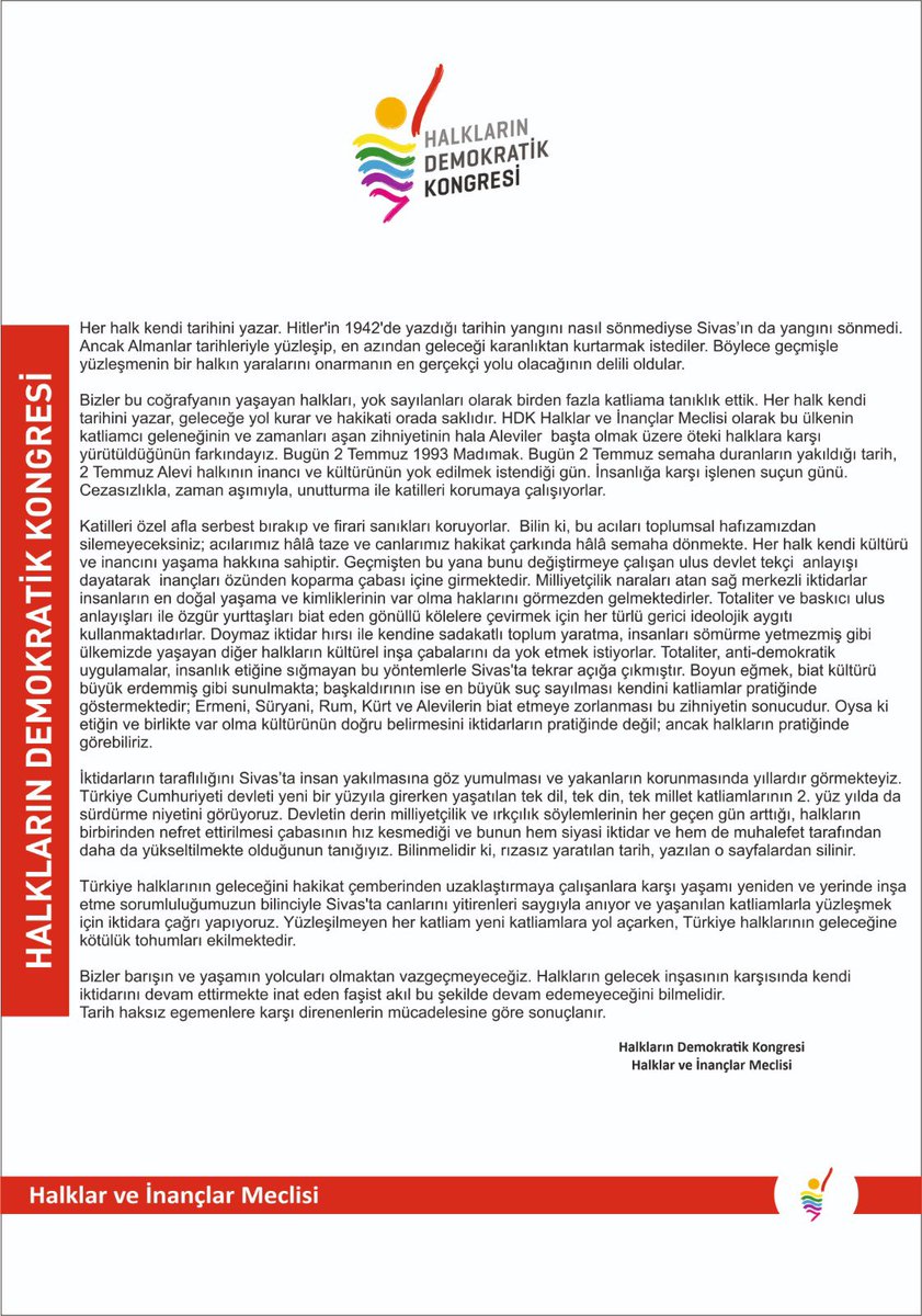 Bugün 2 Temmuz 1993 Madımak. Bugün 2 Temmuz semaha duranların yakıldığı tarih, 2 Temmuz Alevi halkının inancı ve kültürünün yok edilmek istendiği gün. İnsanlığa karşı işlenen suçun günü. Cezasızlıkla, zaman aşımıyla, unutturma ile katilleri korumaya çalışıyorlar.
#Madımak