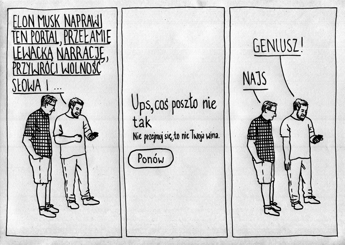 SmutneHistorie's tweet photo. nie przejmuj się, to nie Twoja wina. #satyra #twitter #elon #musk #harbingerofdoom #geniusz #najs #akolici #fani https://t.co/wy6AIlorlc