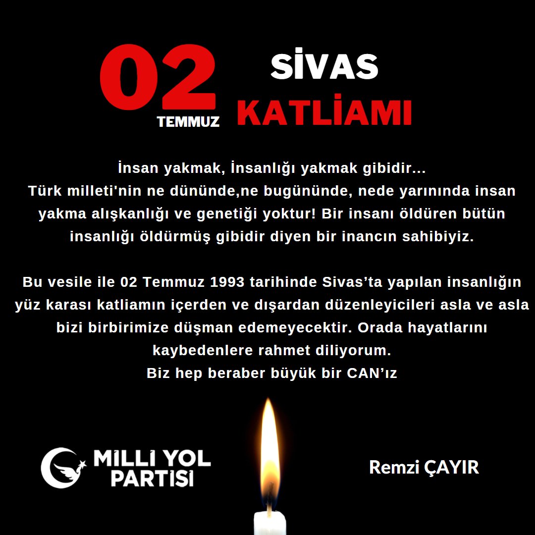 milliyolgm's tweet photo. #madımak
#unutMADIMAKlımda #sivaskatliamı #Sivas #katliam #Sivasolayı #remziçayır #milliyolpartisi #gündem https://t.co/6ra2ZBxuZJ