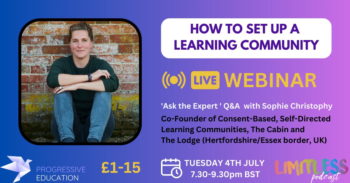 If you've ever been inspired to set up your own learning community outside of what you've seen in mainstream schools, this is the first in our webinar series that gives you a chance to ask an expert who has been there and done it! 1/