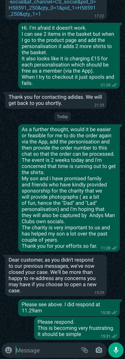 Greg_D_Mcr's tweet photo. @adidasUK . Please could you have someone with customer service man your WhatsApp customer service. It should be simple. They made it hard.
Last few of 20+ exchanges attached. I thought it was a simple order..
#adidas #adidasuk #nocustomerservice #justdoit #please #shouldbesimple https://t.co/RkJ9k4OiVL