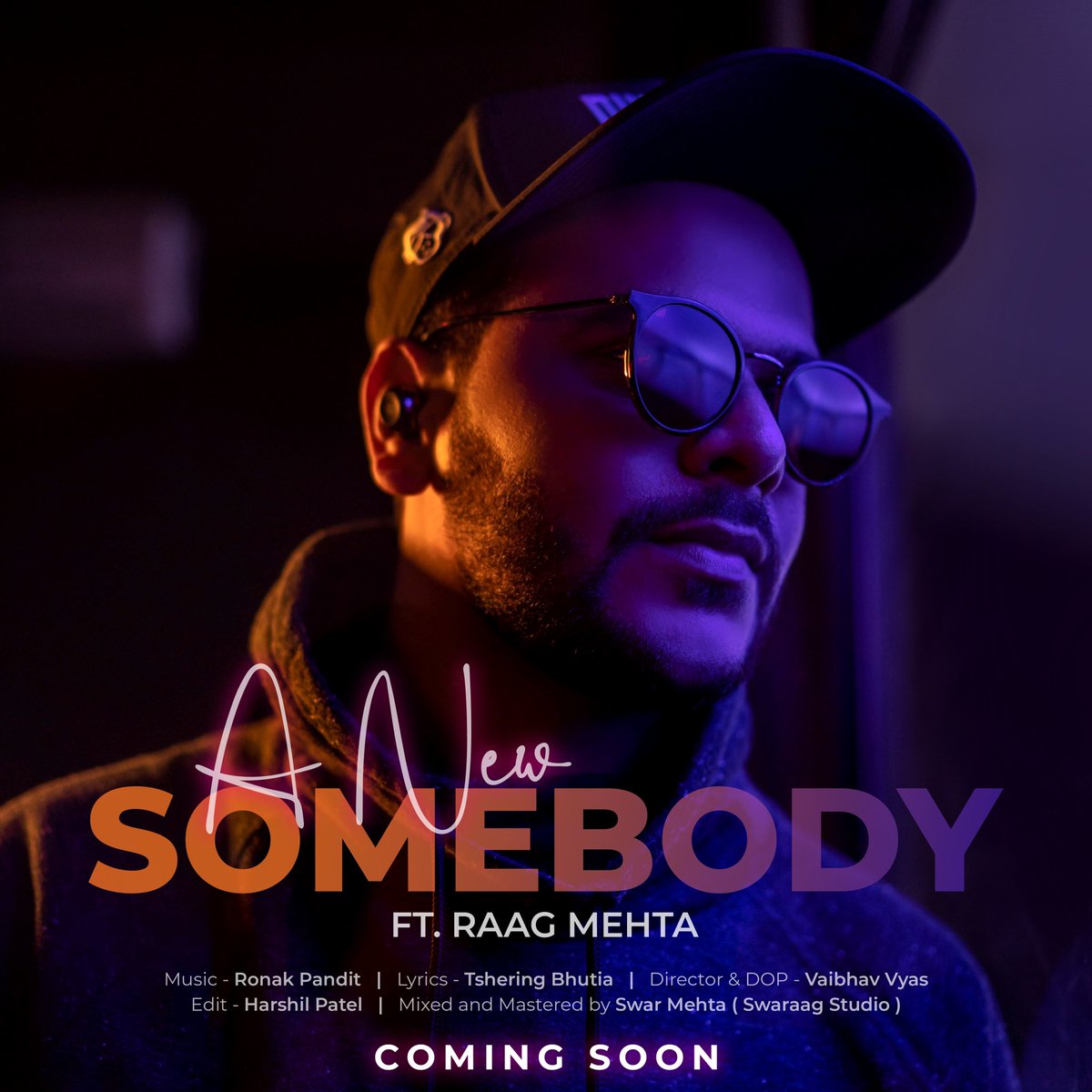 RaagMehta's tweet photo. A new somebody by Raag Mehta ❤️
Coming soon :) https://t.co/oXkZziWFQX