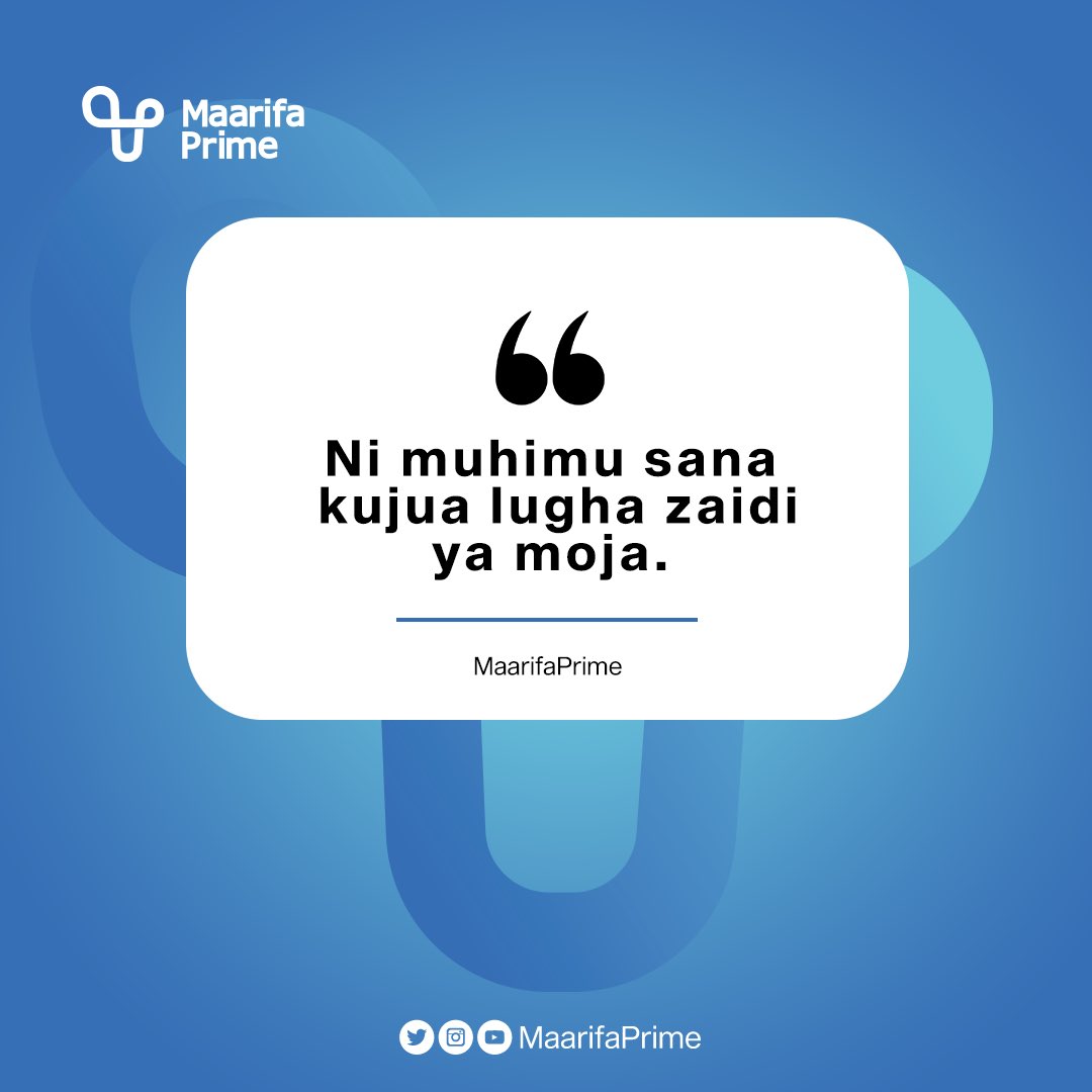 MaarifaPrime's tweet photo. Hakuna kazi pasipo mawasiliano, kuwa na uelewa mzuri wa kuzungumza na kuandika kwa lugha zaidi ya moja ni jambo bora na laweza mpa mtu nafasi ambazo hata hakutegemea  katika sekta mbalimbali kimataifa. Endapo unapata nafasi ya kujifunza, itumie kwa busara, kwani inamsaada sana. https://t.co/b0yf6xuTqk