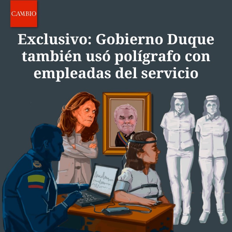 estoescambio's tweet photo. Exclusivo: CAMBIO obtuvo declaraciones de empleadas del padre de la entonces vicepresidenta Marta Lucía Ramírez que fueron sometidas al detector de mentiras en el mismo sótano del edificio adscrito a la Presidencia donde fue interrogada la niñera de Laura Sarabia.
