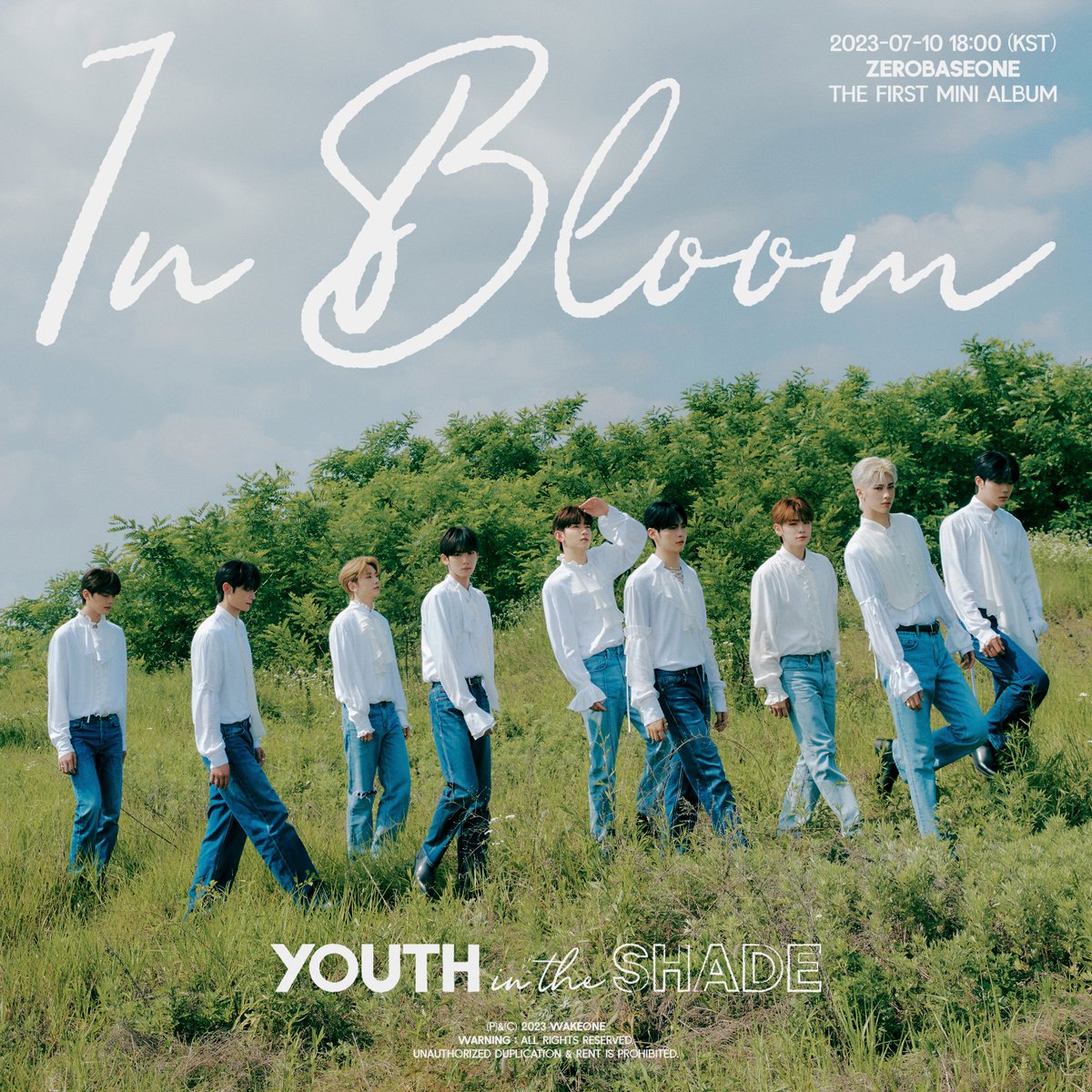 ZEROBASEONE The 1st Mini Album [𝐘𝐎𝐔𝐓𝐇 𝐈𝐍 𝐓𝐇𝐄 𝐒𝐇𝐀𝐃𝐄]

'In Bloom' Title Poster 🌹

2023.07.10 18:00 (KST)

#ZEROBASEONE #ZB1
#제로베이스원
#YOUTHINTHESHADE #InBloom