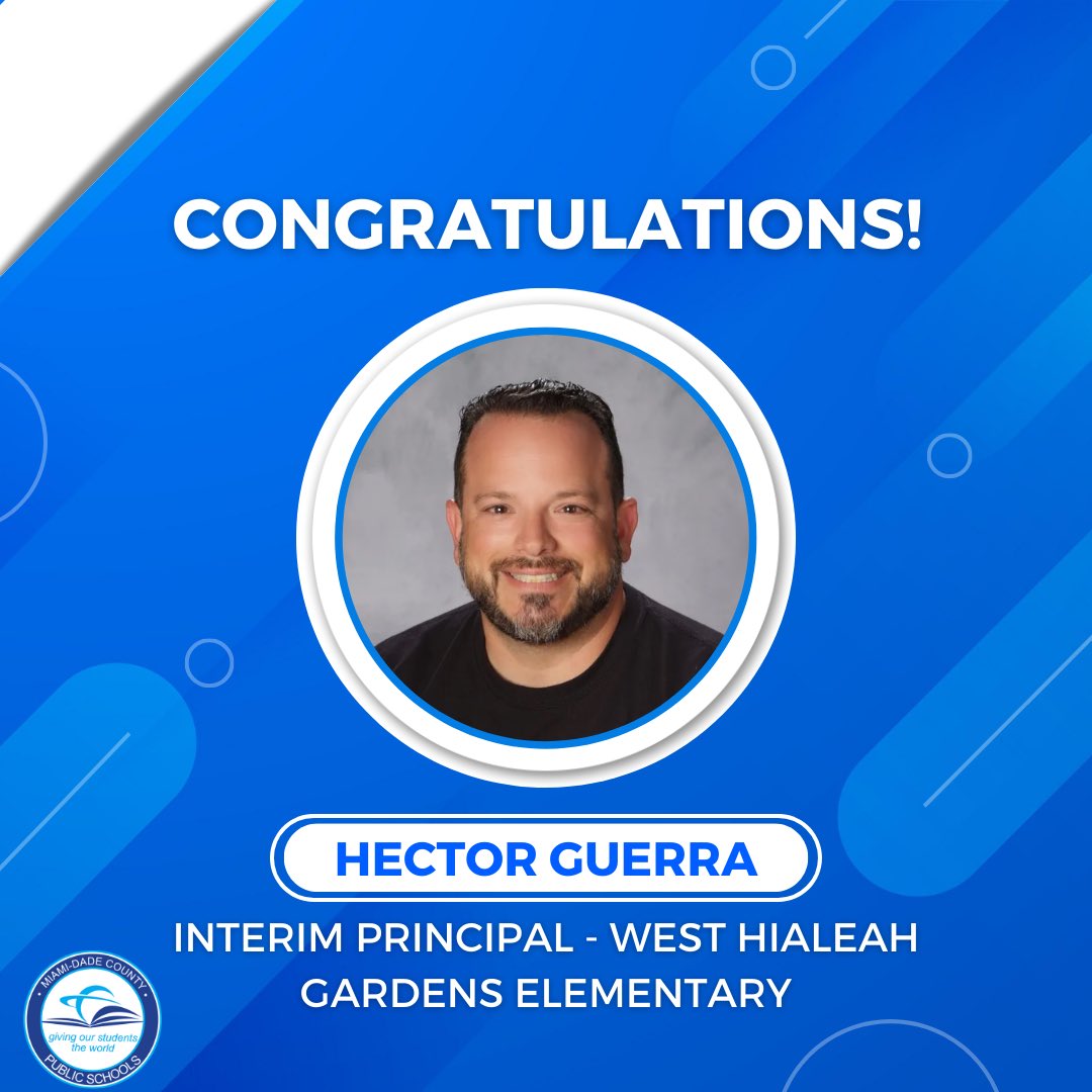 RobertoAlonsoFL's tweet photo. Join us in extending our congratulations to Mr. Hector Guerra, the esteemed newly appointed Interim Principal at West Hialeah Gardens Elementary! 

We are thrilled to collaborate with him and the excellent faculty and staff as we embrace our dedication to providing excellence! https://t.co/NSGcXJLpaK