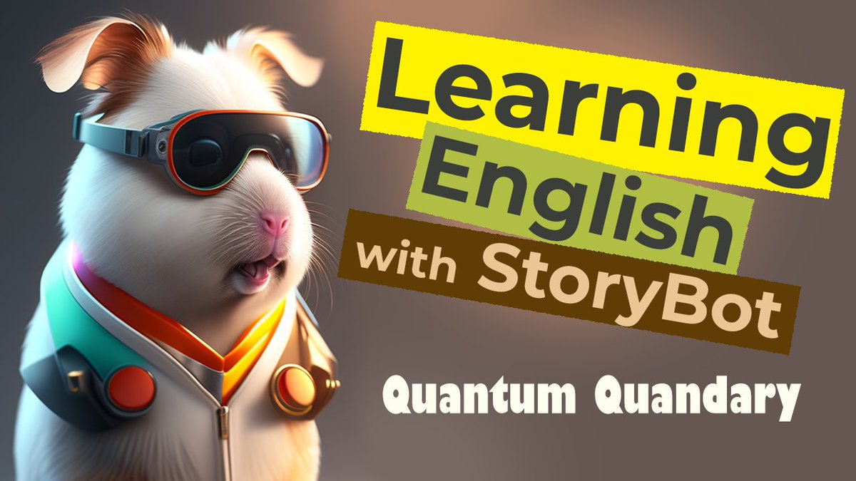 English StoryBot tweet media