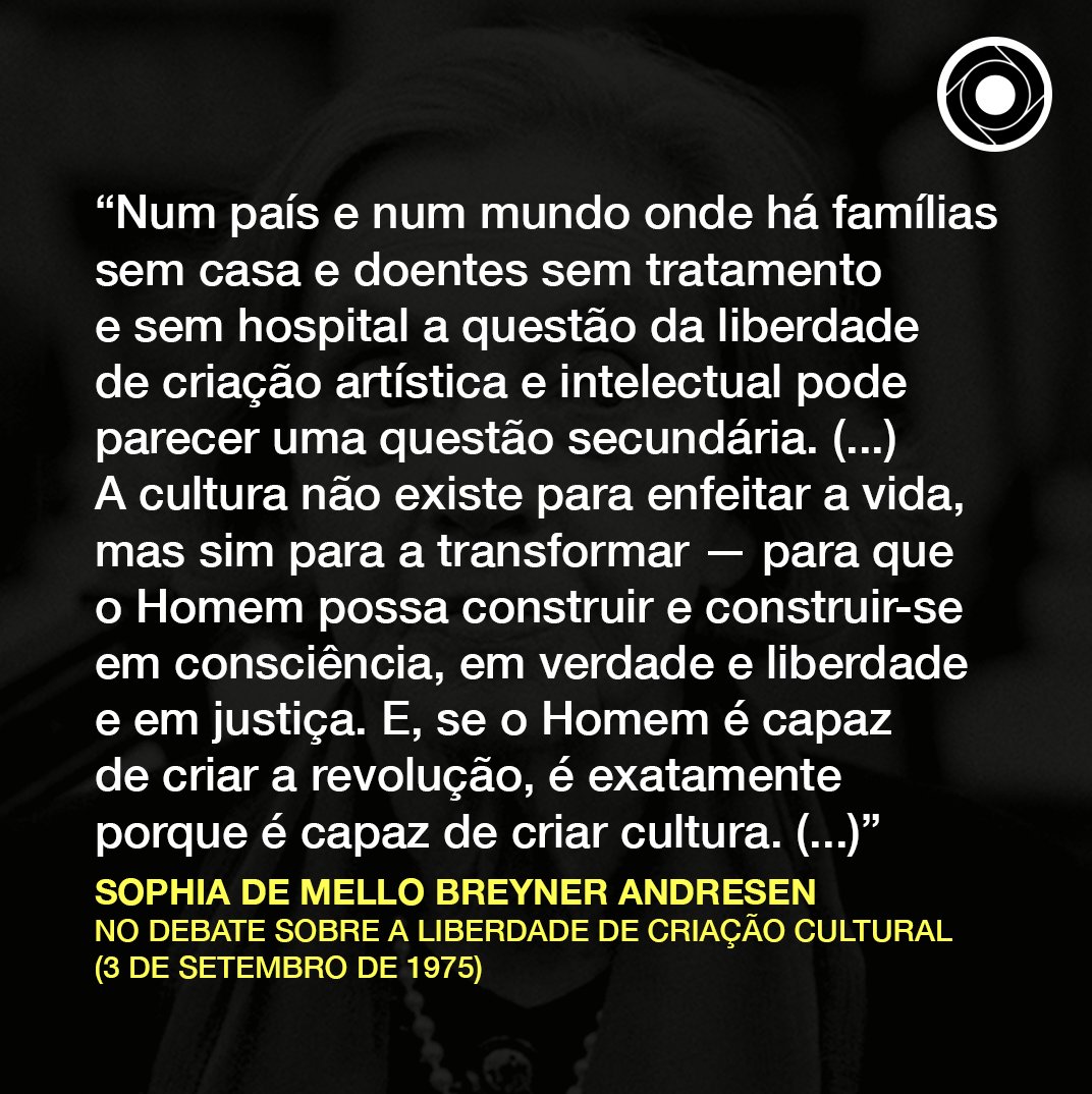 comculturaearte's tweet photo. "A cultura não existe para enfeitar a vida, mas sim para a transformar — para que o Homem possa construir e construir-se em consciência, em verdade e liberdade e em justiça."

Neste dia, em 2004, falecia Sophia de Mello Breyner Andresen https://t.co/ZR949rLhYu