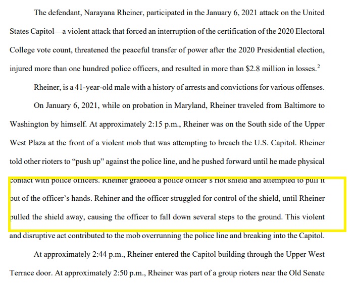 MacFarlaneNews's tweet photo. Justice Dept to seek 21-months prison for Jan 6 defendant Narayana Rheiner, arguing "Rheiner grabbed a police officer’s riot shield &amp; attempted to pull it out of the officer’s hands. Rheiner and the officer struggled for control of the shield until Rheiner pulled the shield away" https://t.co/cfedMXRgO2