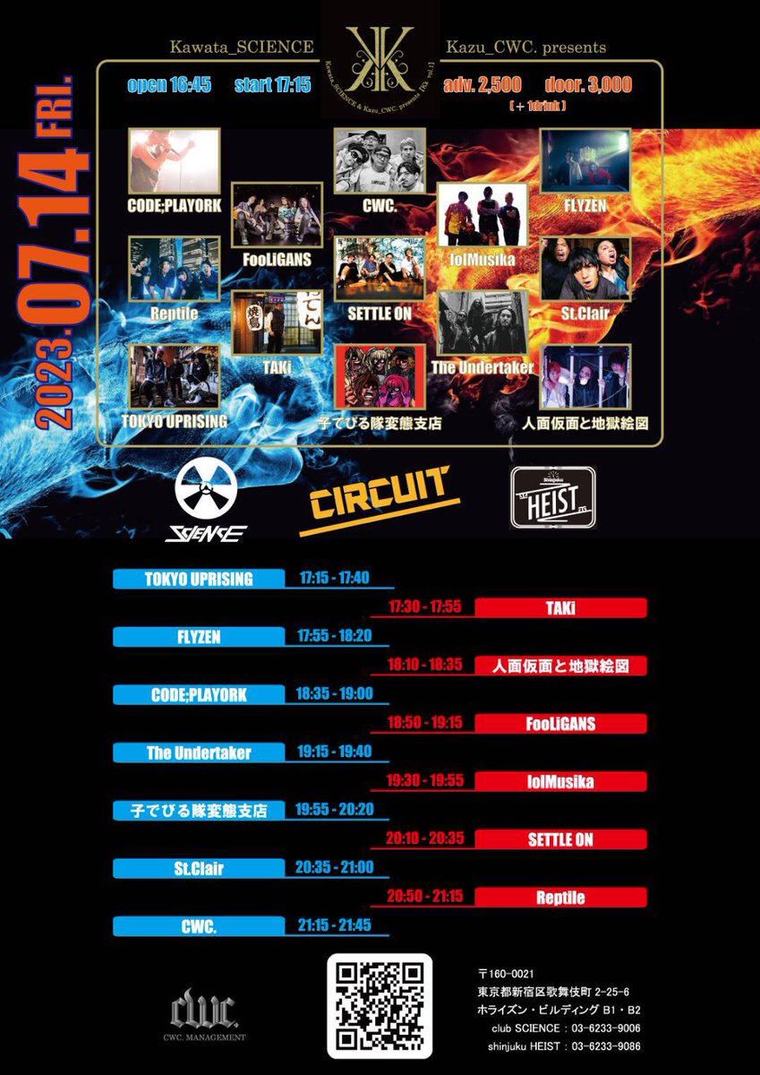 TokyoUprising's tweet photo. Next gig！！
TOKYO UPRISIBG from 17:15！！
Let's party！

2023/7/14fri
新宿 club SCIENCE⇔HEIST
2会場CIRCUIT🔥

#CodePlayork
#CWC.
#FLYZEN 
#FooLiGANS
#lolMusika
#Reptile
#SETTLEON
#StClair
#TAKi
#TheUndertaker
#TokyoUprising
#子でびる隊変態支店
#人面仮面と地獄絵図 https://t.co/9yv8sVFQyQ