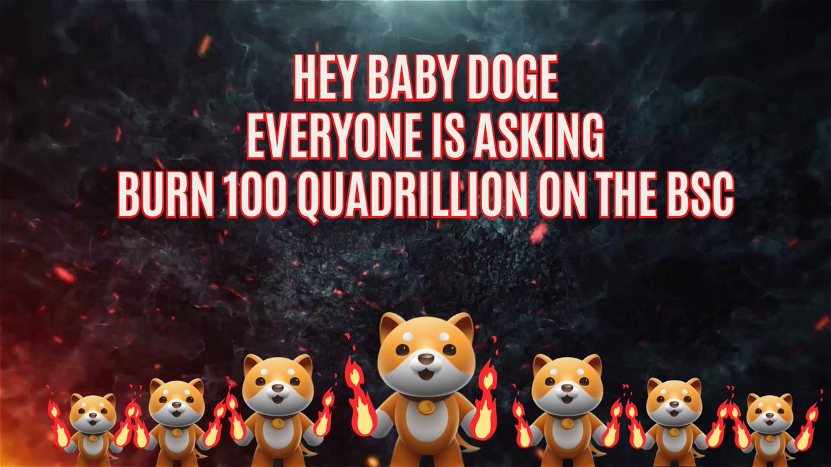 Fransil39123482's tweet photo. #BabyDogeCoin Burn !  
Who agrees retweet and comment, the voice of the community ! https://t.co/Or2XHkoXMa
