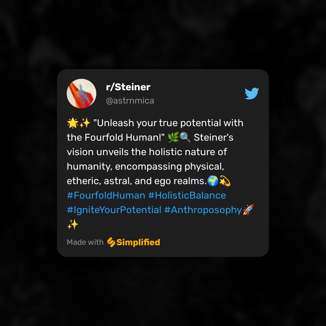 astrnmica's tweet photo. 🌟✨ "Unleash your true potential with the Fourfold Human!" 🌿🔍 Steiner's vision unveils the holistic nature of humanity, encompassing physical, etheric, astral, and ego realms.🌍💫 #FourfoldHuman #HolisticBalance #IgniteYourPotential #Anthroposophy🚀✨ https://t.co/KBUOa4r275
