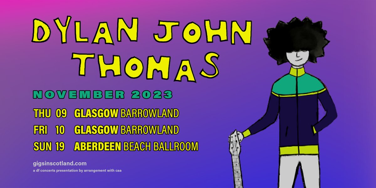 Gigs in Scotland (@gigsinscotland) on Twitter photo JUST ANNOUNCED🚨» <a href="/DylanJohnThoma5/">Dylan John Thomas</a>
<a href="/TheBarrowlands/">Barrowland Ballroom</a> | 9th & 10th November 2023
<a href="/beachballroom/">aberdeenbeachballroom</a> | 19th November 2023
MORE INFO ⇾ gigss.co/dylan-john-tho… JUST ANNOUNCED🚨» <a href="/DylanJohnThoma5/">Dylan John Thomas</a>
<a href="/TheBarrowlands/">Barrowland Ballroom</a> | 9th & 10th November 2023
<a href="/beachballroom/">aberdeenbeachballroom</a> | 19th November 2023
MORE INFO ⇾ gigss.co/dylan-john-tho…
