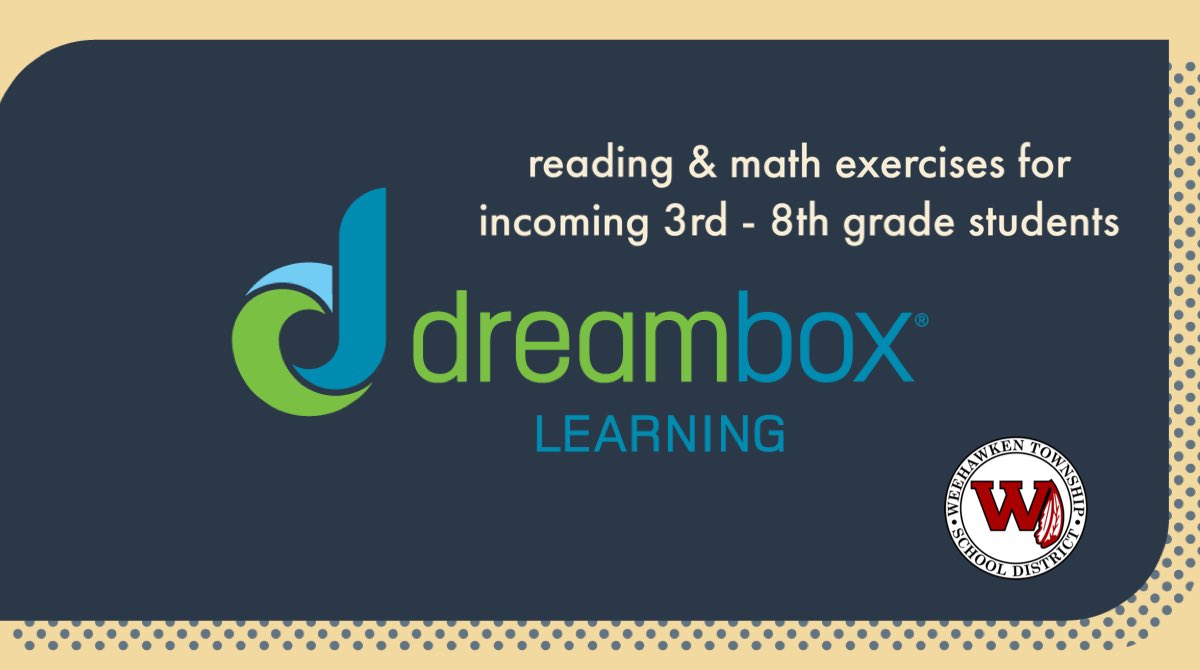 Weehawken Schools (@weehawkentsd) on Twitter photo Reminder - incoming 3rd - 8th grade students - log into <a href="/DreamBox_Learn/">DreamBox Learning</a> to work on reading & math over the summer! Info: tinyurl.com/WeeDreambox <a href="/EricCrespoEDU/">Eric Crespo</a> <a href="/FAmato53/">Francesca Amato</a> <a href="/al_orecchio/">Al Orecchio</a> <a href="/RobFerullo4/">Robert Ferullo</a> <a href="/SuzanneMera/">Mrs. Mera</a> <a href="/StefanieCirill1/">Stefanie Cirillo</a> @WTSDGuidance53 <a href="/DeStefanoEDU/">Dr. Nicholas J. DeStefano</a> <a href="/MrsCullinane/">Jacqueline Cullinane</a> <a href="/gioahmad/">Gio Ahmad</a> Reminder - incoming 3rd - 8th grade students - log into <a href="/DreamBox_Learn/">DreamBox Learning</a> to work on reading & math over the summer! Info: tinyurl.com/WeeDreambox <a href="/EricCrespoEDU/">Eric Crespo</a> <a href="/FAmato53/">Francesca Amato</a> <a href="/al_orecchio/">Al Orecchio</a> <a href="/RobFerullo4/">Robert Ferullo</a> <a href="/SuzanneMera/">Mrs. Mera</a> <a href="/StefanieCirill1/">Stefanie Cirillo</a> @WTSDGuidance53 <a href="/DeStefanoEDU/">Dr. Nicholas J. DeStefano</a> <a href="/MrsCullinane/">Jacqueline Cullinane</a> <a href="/gioahmad/">Gio Ahmad</a>