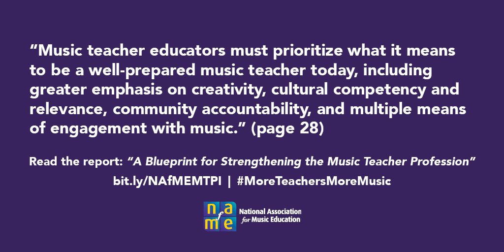 "A Blueprint for Strengthening the Music Teacher Profession” report outlines actions to ensure the music teacher profession is diversified, to keep music educators in the profession, &amp; recruit more music educators: bit.ly/NAfMEMTPI #MoreTeachersMoreMusic
