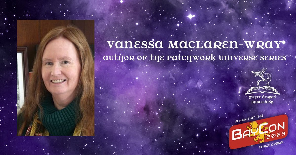 WaterDragonPub's tweet photo. MEET AUTHOR VANESSA MACLAREN-WRAY AT BAYCON 2023
"AIs, AIs Everywhere" at 2:30PM at #BayCon2023
#AI https://t.co/1N9ku4cc0e