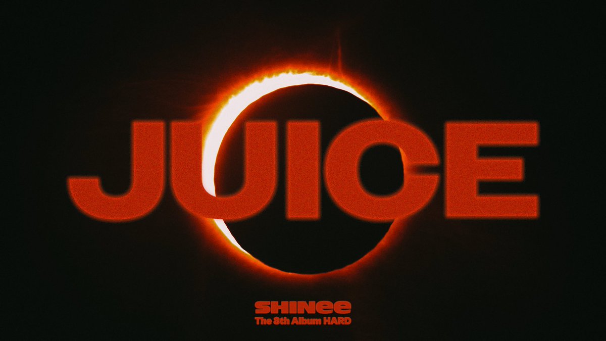 SHINee's tweet photo. SHINee 샤이니 ‘JUICE’ Performance Video

Release ➫ 2023.07.03 6PM KST

#SHINee #샤이니 
#HARD #SHINee_HARD
#JUICE #SHINee_JUICE https://t.co/HEINm0F2os