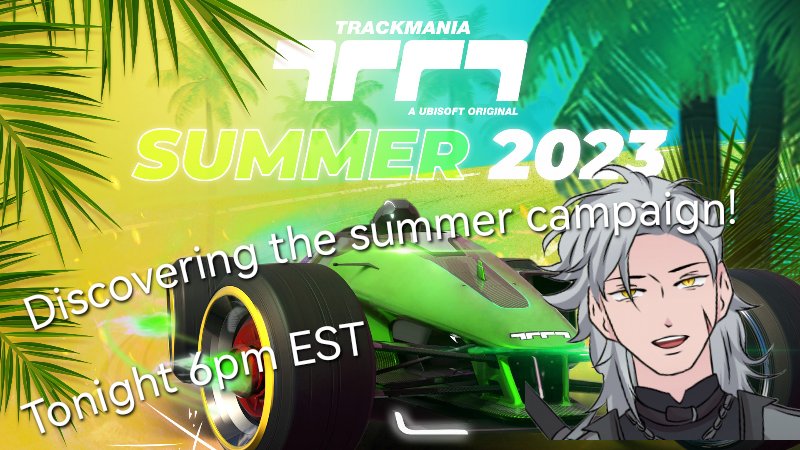 Since it just dropped yesterday, tonight we discover the summer campaign!!! It'll be fun. Let's try to get as medals as possible. Tonight at 6pm est. Midnight gmt+2. #Vtuber #trackmania #TwitchStreamers

twitch.tv/heckmayster