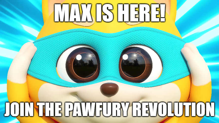 hello world! Max is here to show you the way in PawFury. This is more than a game, it's a revolution!  Are you ready? Rise up and join the fight NOW! #PawFury #MaxShowsYouTheWay #JoinTheFight #GameForChange #RiseOfTheHeroes